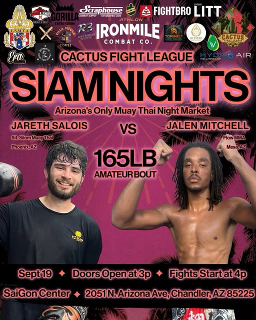 Cactus Fight League Siam Nights poster: Jareth Salois of Sit.Silom Muay Thai versus Jalen Mitchell, 165 lb amateur bout